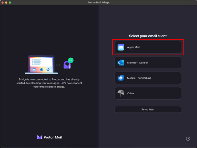 Official Proton Apple Mail setup-guide screenshot of Bridge client selection; not verified as the latest build.